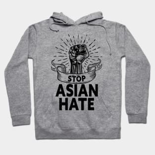 quote: stop asian hate message. Protest symbol. Hoodie